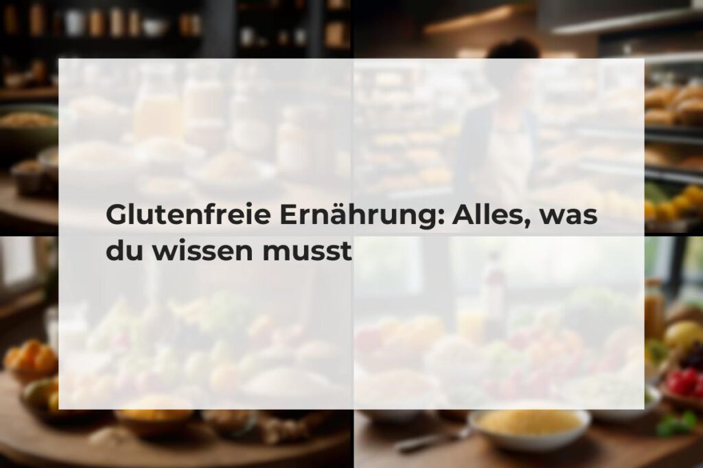 glutenfreie-ernährung